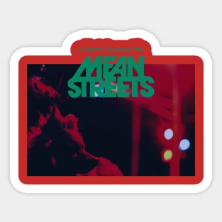 Mean Streets Sticker